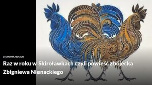 Read more about the article <strong></em>Ciekawa recenzja najsłynniejszej powieści Zbigniewa Nienackiego.</strong></em>
